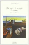 Il tempo e il pensare aporetico. Aristotele e Agostino