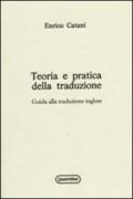 Teoria e pratica della traduzione. Guida alla traduzione inglese