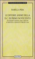 Diverse anime della DC di primo Novecento. Un inedito di don Carlo Grugni in risposta a Ernesto Vercesi (1910) (Le)
