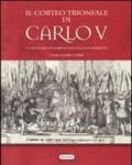 Il corteo trionfale di Carlo V. Un capitolo del rinascimento nelle collezioni roveresche