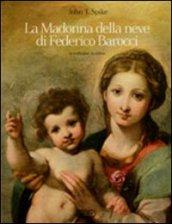 La madonna della neve di Federico Barocci. La tradizione, la critica