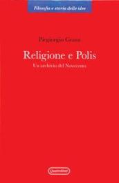 Religione e polis. Un archivio del novecento