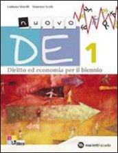 Nuovo DE. Diritto ed economia. Per il biennio delle Scuole superiori. Con espansione online