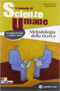 Il manuale di scienze umane. Metodologia della ricerca. Con espansione online