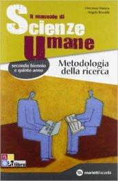 Il manuale di scienze umane. Metodologia della ricerca. Con espansione online