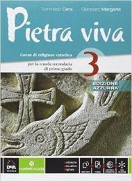 Pietra viva. Ediz. azzurra. Per la Scuola media. Con e-book. Con espansione online. Vol. 3