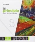 In principio. Con e-book. Con espansione online. Vol. 3