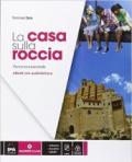 La casa sulla roccia. Percorso essenziale. Con e-book. Con espansione online