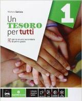 Un tesoro per tutti. Per la Scuola media. Con e-book. Con espansione online. Vol. 1