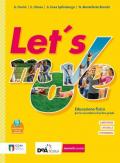 Let's move. Star bene insieme. Con Quaderno delle competenze. Per la Scuola media. Con e-book. Con espansione online