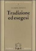 Tradizione ed esegesi. Studi su Esiodo e sulla lirica greca arcaica