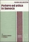 Potere ed etica in Seneca. Clementia e Voluntas amica