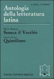 Seneca il Vecchio. Quintiliano