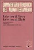 Le lettere di Pietro-La lettera di Giuda. Testo greco e traduzione. Commento