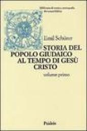 Storia del popolo giudaico al tempo di Gesù Cristo (175 a. C. -135 d. C.)