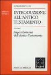 Introduzione all'Antico Testamento. 1.Aspetti letterari