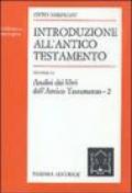 Introduzione all'Antico Testamento. 3.Analisi dei libri dell'antico Testamento