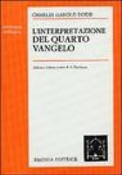 L'interpretazione del quarto Vangelo