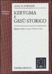 Kerygma e Gesù storico