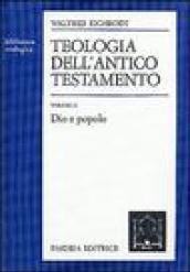 Teologia dell'Antico Testamento. 1.Dio e popolo