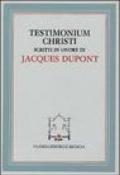 Testimonium Christi. Scritti in onore di Jacques Dupont