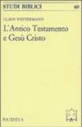 L'antico Testamento e Gesù Cristo