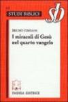 I miracoli di Gesù nel quarto vangelo. L'ipotesi della fonte dei segni