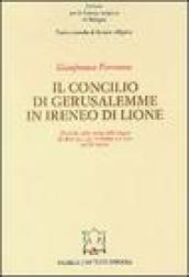 Il concilio di Gerusalemme in Ireneo di Lione
