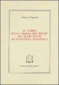 Il libro sulla magia dei segni ed altri studi di filologia spagnola