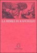 La Bibbia di Raffaello. Scienza e «Scrittura» nella stampa di riproduzione dei secoli XVI e XVII