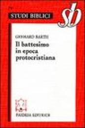 Il battesimo in epoca protocristiana