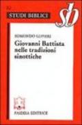 Giovanni Battista nelle tradizioni sinottiche