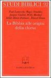 La bibbia alle origini della Chiesa