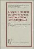 Lingue e culture in contatto nel mondo antico e altomedievale. Atti dell'8º Convegno internazionale di linguisti (Milano, 10-12 settembre 1992)