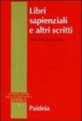 Libri sapienziali e altri scritti