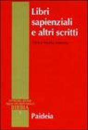 Libri sapienziali e altri scritti