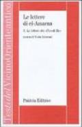 Le lettere di el-Amarna. 1.Le lettere dei «Piccoli re»