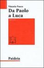 Da Paolo a Luca. Studi su Luca. Atti. 1.