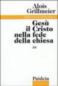 Gesù il Cristo nella fede della Chiesa. 2/4: La Chiesa di Alessandria, la Nubia e l'Etiopia dopo il 451