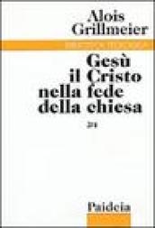 Gesù il Cristo nella fede della Chiesa. 2/4: La Chiesa di Alessandria, la Nubia e l'Etiopia dopo il 451