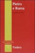 Pietro e Roma. La figura di Pietro nei primi due secoli