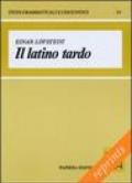 Il latino tardo. Aspetti e problemi