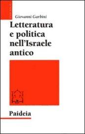 Letteratura e politica nell'Israele antico