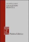 Leggendo Rosvita. E altri studi di filologia greca e latina, giudaica e cristiana