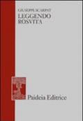 Leggendo Rosvita. E altri studi di filologia greca e latina, giudaica e cristiana