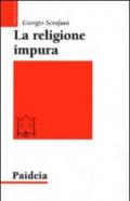 La religione impura. La riforma di Giuliano imperatore