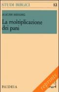 Moltiplicazione dei pani (La)