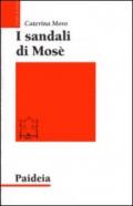 Sandali di Mosè. Storia di una tradizione ebraica (I)