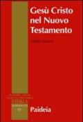 Gesù Cristo nel Nuovo Testamento