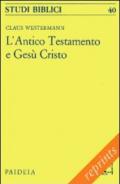 L'antico Testamento e Gesù Cristo